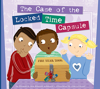 Cover Art for The Case of the Locked Time Capsule