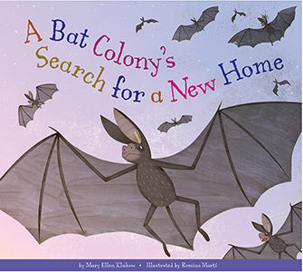 Cover Art for A Bat Colony's Search for a New Home