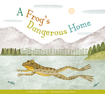 Cover Art for A Frog's Dangerous Home