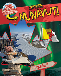 Cover Art for Explore Nunavut!