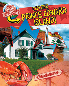 Cover Art for Explore Prince Edward Island!