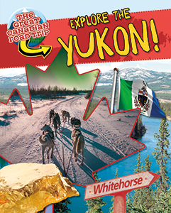 Cover Art for Explore the Yukon!