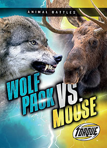 Cover Art for Wolf Pack vs. Moose