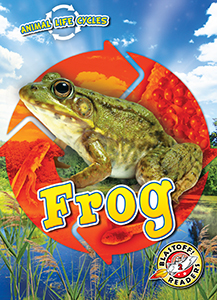Cover Art for Animal Life Cycles: Frog