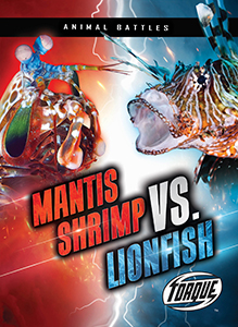Cover Art for Mantis Shrimp vs. Lionfish