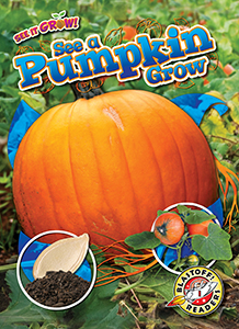 Cover Art for See a Pumpkin Grow