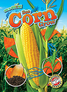 Cover Art for See Corn Grow