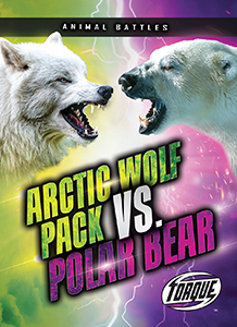 Cover Art for Arctic Wolf Pack vs. Polar Bear
