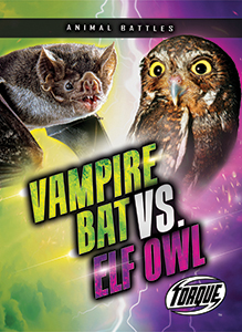 Cover Art for Vampire Bat vs. Elf Owl