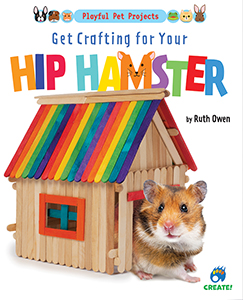 Cover Art for Get Crafting for Your Hip Hamster