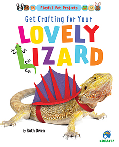 Cover Art for Get Crafting for Your Lovely Lizard