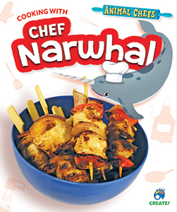 Cover Art for Cooking with Chef Narwhal