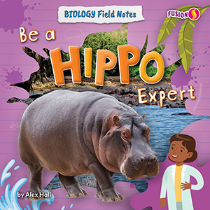 Cover Art for Be a Hippo Expert