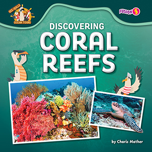 Cover Art for Discovering Coral Reefs