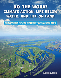 Cover Art for Do the Work! Climate Action, Life Below Water, and Life On Land