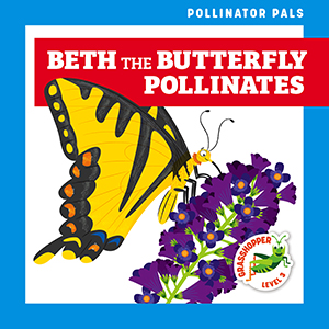 Cover Art for Beth the Butterfly Pollinates 