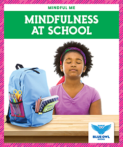 Cover Art for Mindfulness at School