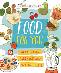 Cover Art for Food for You: Get the Info, Gain Confidence, and Feel Fantastic!