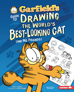 Cover Art for Garfield's® Guide to Drawing the World's Best-Looking Cat (And His Friends)