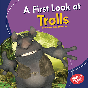 Cover Art for A First Look at Trolls