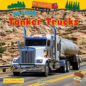 Cover Art for We Drive Tanker Trucks