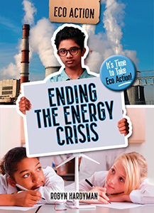 Cover Art for Ending the Energy Crisis: It's Time to Take Eco Action!