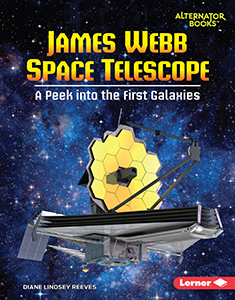 Cover Art for James Webb Space Telescope: A Peek into the First Galaxies