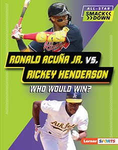 Cover Art for Ronald Acuua Jr. vs. Rickey Henderson