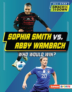 Cover Art for Sophia Smith vs. Abby Wambach