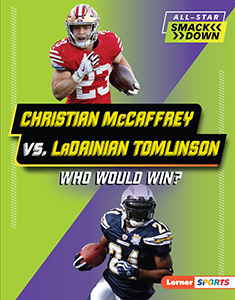 Cover Art for Christian McCaffrey vs. LaDainian Tomlinson: Who Would Win?