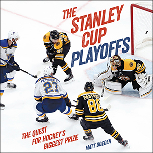 Cover Art for Stanley Cup Playoffs: The Quest for Hockey's Biggest Prize