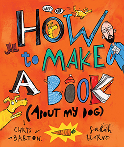 Cover Art for How to Make a Book (about My Dog)