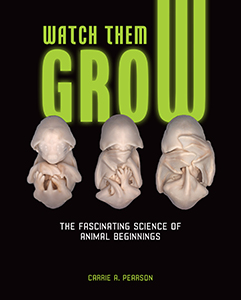 Cover Art for Watch Them Grow: The Fascinating Science of Animal Beginnings?