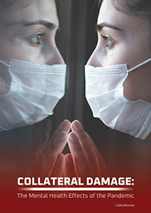Cover Art for Collateral Damage: The Mental Health Effects of the Pandemic