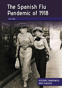 Cover Art for The Spanish Flu Pandemic of 1918