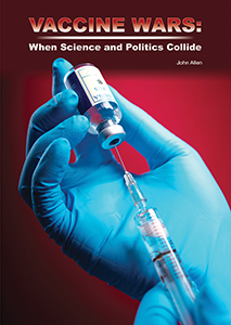 Cover Art for Vaccine Wars:  When Science and Politics Collide