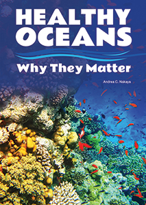 Cover Art for Healthy Oceans: Why They Matter 