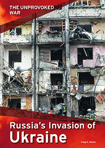 Cover Art for The Unprovoked War: Russia’s Invasion of Ukraine 