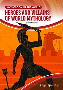 Cover Art for Heroes and Villains of World Mythology