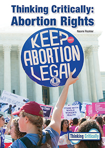 Cover Art for Thinking Critically: Abortion Rights 