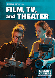Cover Art for Creative Careers in Film, TV, and Theater