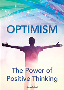 Cover Art for Optimism: The Power of Positive Thinking
