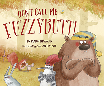 Cover Art for Don't Call Me Fuzzybutt!