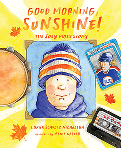 Cover Art for Good Morning, Sunshine!: The Joey Moss Story