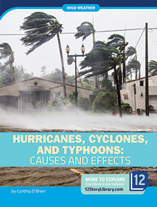 Cover Art for Hurricanes, Cyclones, and Typhoons:     Causes and Effects